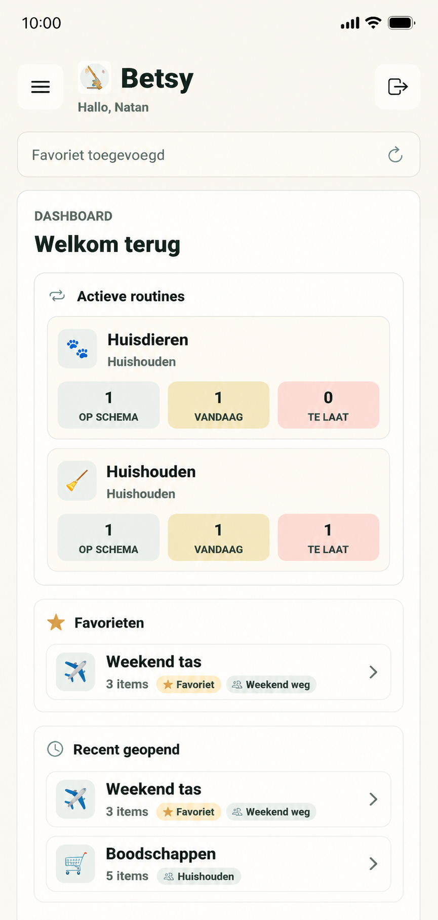 Betsy dashboard met favoriete lijstjes en routines